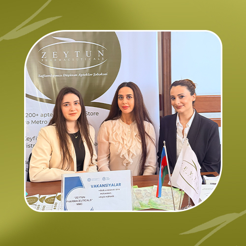 Zeytun Pharmaceuticals UNEC-də təşkil olunan Əmək Yarmarkasında iştirak etdi